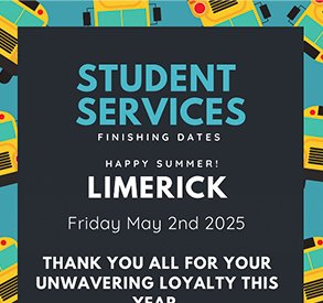 alt="Student Services announcement for finishing dates, featuring a summer theme with school bus graphics, dated Friday, May 2nd, 2025, expressing gratitude for loyalty."